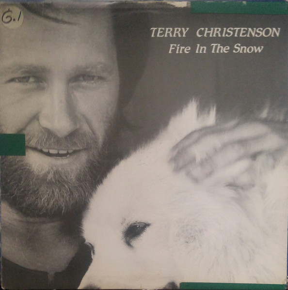Terry Christenson - Fire In The Snow (LP, Album) (Mint (M))