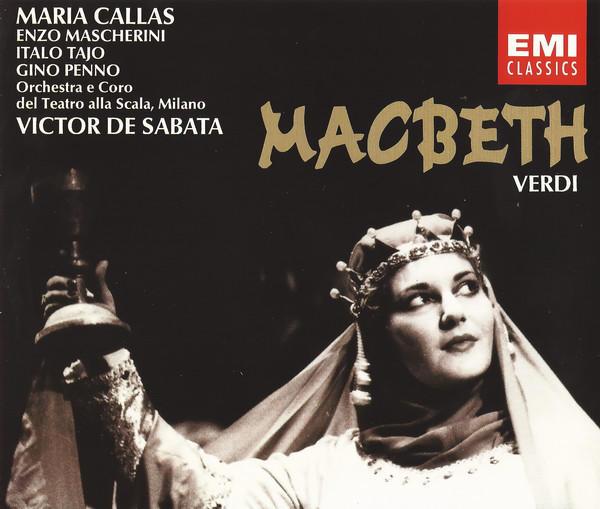 Giuseppe Verdi / Maria Callas / Enzo Mascherini / Italo Tajo / Gino Penno / Coro Del Teatro Alla Scala E Orchestra Del Teatro Alla Scala, Victor De Sabata - Macbeth (2xCD, Album, Mono, RM) (Near Mint (NM or M-))