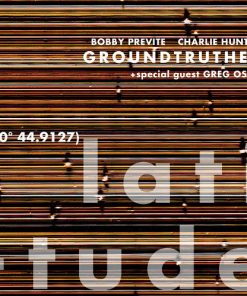Bobby Previte, Charlie Hunter : Groundtruther + Special Guest Greg Osby - Latitude (CD, Album) (Near Mint (NM or M-))