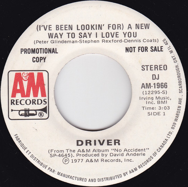 Driver (8) - (I've Been Lookin' For) A New Way To Say I Love You (7", Mono, Promo) (Near Mint (NM or M-)) - Image 2