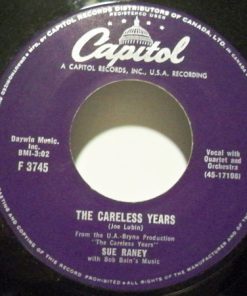 Sue Raney With Bob Bain's Music - The Careless Years (7", Single) (Very Good Plus (VG+))