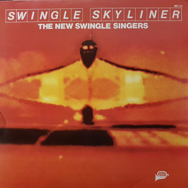 The New Swingle Singers - Swingle Skyliner (LP, Album) (Mint (M))