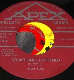 Billy Blue (6) - Something Happened (7", Single) (Very Good Plus (VG+))