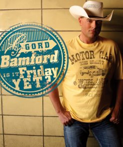 Gord Bamford - Is It Friday Yet? (CD, Album, dig) (Mint (M))