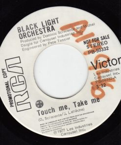 Black Light Orchestra - Touch Me, Take Me (7", Mono, Promo) (Near Mint (NM or M-))