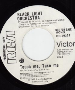 Alternative view of Black Light Orchestra - Touch Me, Take Me (7", Mono, Promo) (Near Mint (NM or M-))