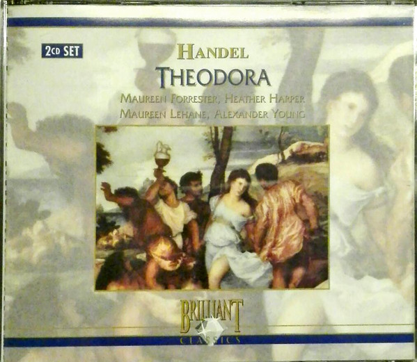 Georg Friedrich Händel – Heather Harper, Maureen Forrester, Alexander Young, Edgar Fleet, John Lawrenson, English Chamber Orchestra, Johannes Somary, Amor Artis Chorale - Theodora (2xCD, RE) (Near Mint (NM or M-))