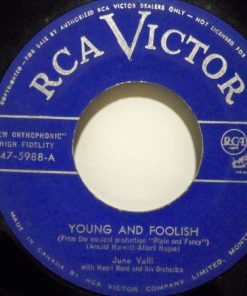 June Valli With Henri René And His Orchestra - Young And Foolish / Tell It To Me Again (7", Single) (Very Good Plus (VG+))