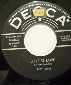 Red Foley - Love Is Love / Smiles (7", Single) (Very Good (VG))