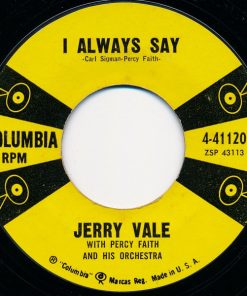Alternative view of Jerry Vale - She / I Always Say (7", Single) (Near Mint (NM or M-))