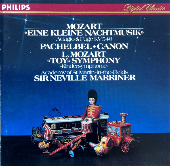 Wolfgang Amadeus Mozart, Johann Pachelbel, Leopold Mozart, The Academy Of St. Martin-in-the-Fields, Sir Neville Marriner - Eine Kleine Nachtmusik, Canon, Toy Symphony (CD) (Near Mint (NM or M-))