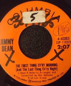 Jimmy Dean - The First Thing Ev'ry Morning (And The Last Thing Ev'ry Night) / Awkward Situation (7", Single) (Good Plus (G+))