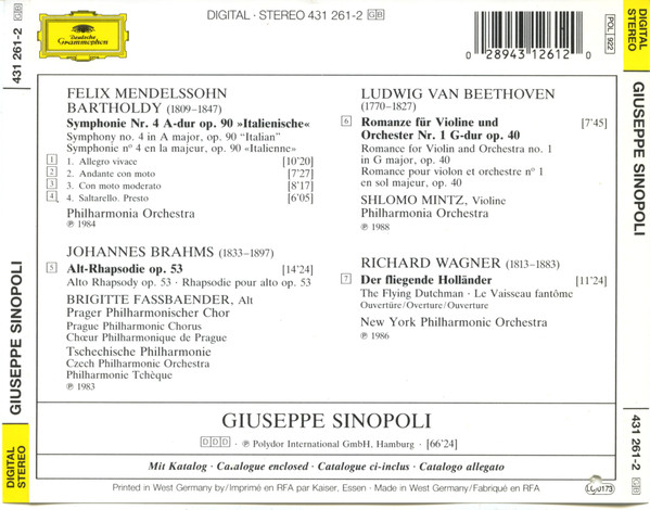 Giuseppe Sinopoli - Felix Mendelssohn-Bartholdy, Johannes Brahms, Ludwig van Beethoven, Richard Wagner - Symphonie No.4 'Italienische - Italian - Italienne', Alt-Rhapsodie, Violinromance No.1, Der Fliegende Hollander-Overtüre (CD, Album, Comp) (Near Mint (NM or M-)) - Image 2