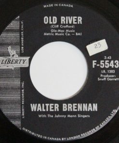 Walter Brennan With The Johnny Mann Singers - Old Rivers / The Epic Ride Of John H. Glenn (7", Single) (Near Mint (NM or M-))