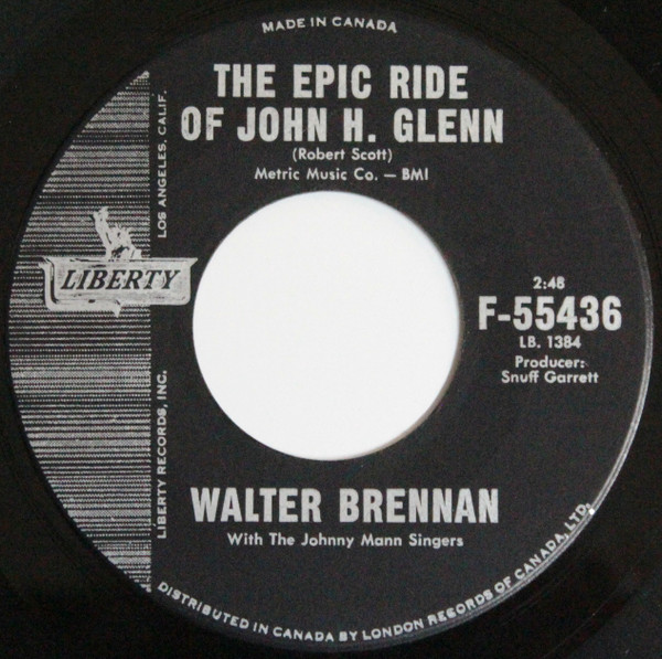 Walter Brennan With The Johnny Mann Singers - Old Rivers / The Epic Ride Of John H. Glenn (7", Single) (Near Mint (NM or M-)) - Image 2