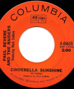 Paul Revere & The Raiders Featuring Mark Lindsay - Cinderella Sunshine / It's Happening (7", Single) (Near Mint (NM or M-))