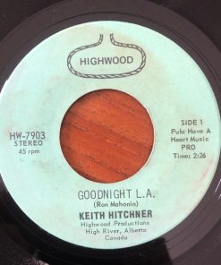 Keith Hitchner - Goodnight L.A. (7", Single) (Very Good Plus (VG+))