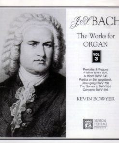 Johann Sebastian Bach - Kevin Bowyer - The Works For Organ Vol 3 (CD, Album) (Near Mint (NM or M-))