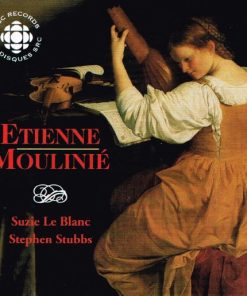 Étienne Moulinié - Suzie LeBlanc & Stephen Stubbs - Etienne Moulinié: Airs With Lute Tablature - First Book (1624) (CD, Album) (Near Mint (NM or M-))