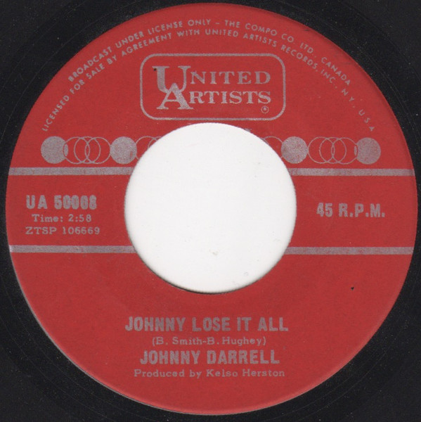 Johnny Darrell - Johnny Lose It All (7", Single) (Very Good (VG))