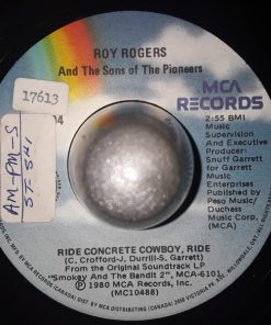 Roy Rogers (3) And The Sons Of The Pioneers, The Bandit Band - Ride Concrete Cowboy, Ride / The Bandit Band (7", Single) (Very Good Plus (VG+))
