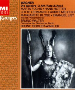 Richard Wagner - Marta Fuchs, Hans Hotter, Lotte Lehmann, Lauritz Melchior, Margarete Klose, Emanuel List, Bruno Walter / Bruno Seidler-Winkler - Die Walküre: 2.Akt / Acte 2 / Act 2 (CD, Comp, RE, RM) (Near Mint (NM or M-))