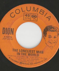 Dion (3) - The Loneliest Man In The World / This Little Girl (7", Single) (Near Mint (NM or M-))