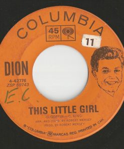 Alternative view of Dion (3) - The Loneliest Man In The World / This Little Girl (7", Single) (Near Mint (NM or M-))