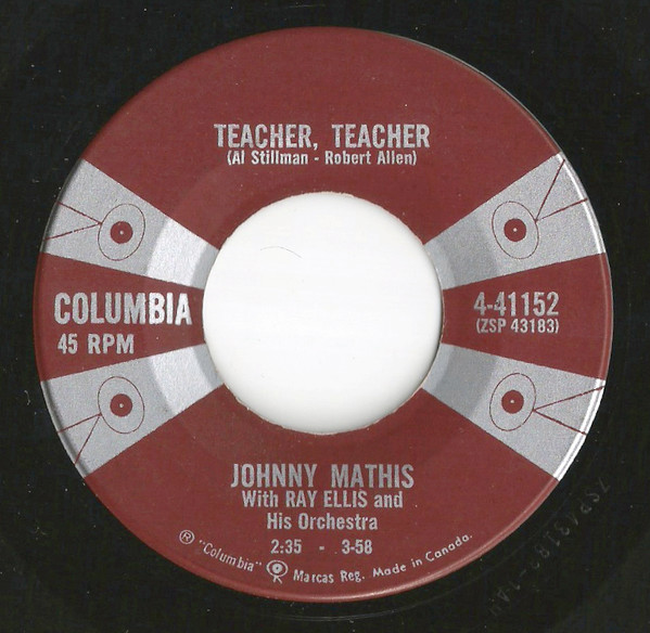 Johnny Mathis with Ray Ellis And His Orchestra - All The Time / Teacher, Teacher (7", Single) (Near Mint (NM or M-)) - Image 2