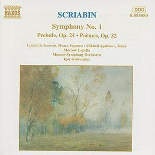 Alexander Scriabine, Людмила Иванова (4), Mikhail Agafonov, Moscow Capella, The Moscow Symphony Orchestra, Igor Golovschin - Symphony No.1~Prelude, Op. 24~Poèmes Op. 32 (CD, Album) (Near Mint (NM or M-))