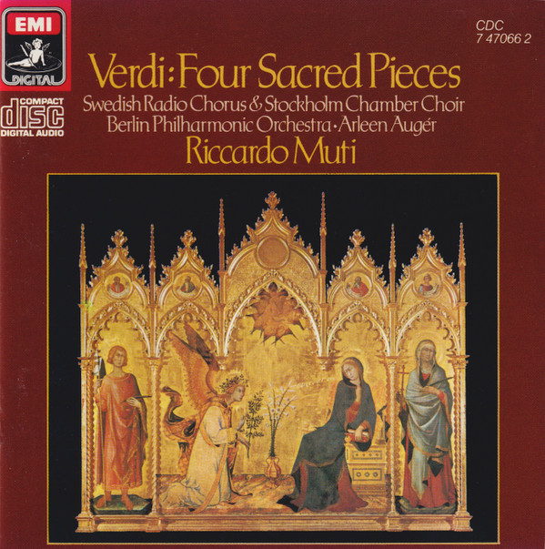 Giuseppe Verdi - Radiokören & Kammarkören, Berliner Philharmoniker, Arleen Auger, Riccardo Muti - Quattro Pezzi Sacri - Four Sacred Pieces (CD, Album) (Near Mint (NM or M-))