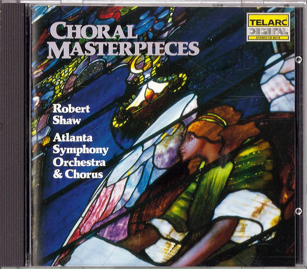 Robert Shaw, Atlanta Symphony Orchestra & Atlanta Symphony Chorus - Choral Masterpieces (CD, Album) (Near Mint (NM or M-))