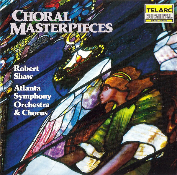 Robert Shaw, Atlanta Symphony Orchestra & Atlanta Symphony Chorus - Choral Masterpieces (CD, Album) (Near Mint (NM or M-)) - Image 3