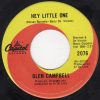 Glen Campbell - Hey Little One (7", Single) (Very Good Plus (VG+))