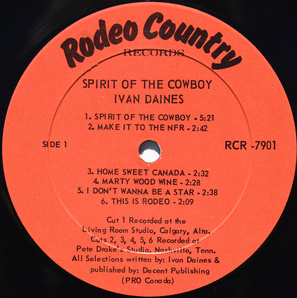 Ivan Daines - Spirit Of The Cowboy (LP) (Mint (M)) - Image 3