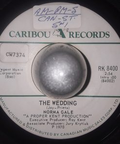 Alternative view of Norma Gale - My Canada/The Wedding (7") (Very Good Plus (VG+))