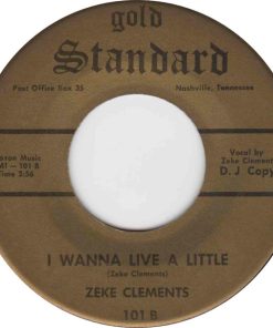 Alternative view of Zeke Clements - Somebody's Been Beatin' My Time / I Wanna Live A Little (7", Single, Promo) (Very Good Plus (VG+))
