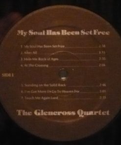 Alternative view of The Glencross Quartet - My Soul Has Been Set Free (LP, Album) (Mint (M))