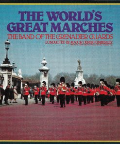 The Band Of The Grenadier Guards Conducted By D.R. Kimberley - The World's Great Marches (CD, Album, Club, RE) (Near Mint (NM or M-))