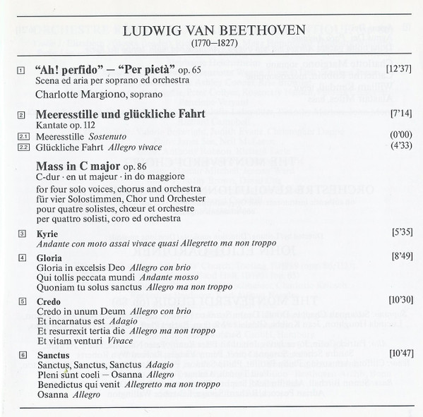 Ludwig van Beethoven - Charlotte Margiono, Catherine Robbin, William Kendall, Alastair Miles, The Monteverdi Choir, Orchestre Révolutionnaire Et Romantique, John Eliot Gardiner - Messe In C / Ah! Perfido / Meeresstille Und Glückliche Fahrt (CD) (Near Mint (NM or M-)) - Image 4
