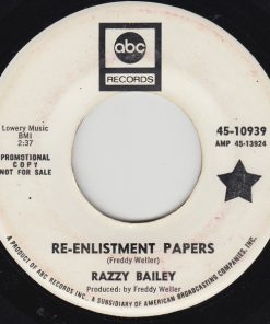 Razzy Bailey - Re-enlistment Papers (7", Promo) (Very Good Plus (VG+))