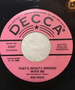 Alternative view of Red Foley - Hang Your Head In Shame / That's What's Wrong With Me (7", Single, Mono, Promo) (Very Good (VG))