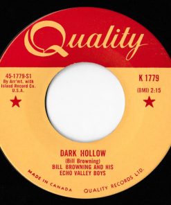 Alternative view of Bill Browning And His Echo Valley Boys - Born With The Blues / Dark Hollow (7", Single) (Very Good (VG))