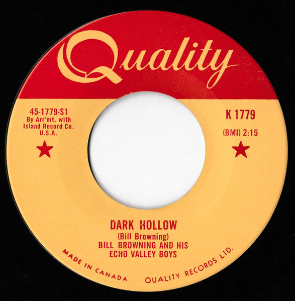 Bill Browning And His Echo Valley Boys - Born With The Blues / Dark Hollow (7", Single) (Very Good (VG)) - Image 2