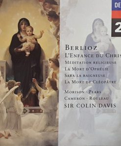 Hector Berlioz - Elsie Morison · Peter Pears · John Cameron · Joseph Rouleau, Sir Colin Davis - L'Enfance Du Christ · Méditation Religeuse · La Mort D'Ophélie · Sara La Baigneuse · La Mort De Cléopâtre (2xCD, Comp, RM) (Near Mint (NM or M-))