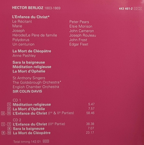 Hector Berlioz - Elsie Morison · Peter Pears · John Cameron · Joseph Rouleau, Sir Colin Davis - L'Enfance Du Christ · Méditation Religeuse · La Mort D'Ophélie · Sara La Baigneuse · La Mort De Cléopâtre (2xCD, Comp, RM) (Near Mint (NM or M-)) - Image 3