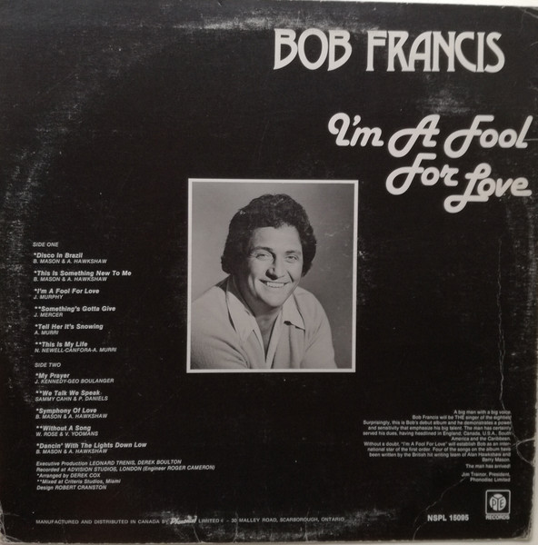 Bob Francis - I'm A Fool For Love (LP, Album) (Mint (M)) - Image 2
