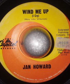 Jan Howard - Wind Me Up (7", Single) (Very Good Plus (VG+))