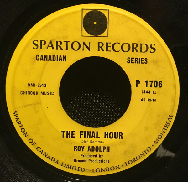 Roy Adolph - The Final Hour (7", Single) (Very Good (VG))