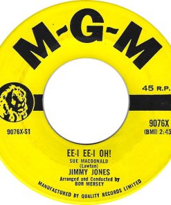 Jimmy Jones - Ee-I Ee-I Oh! Sue MacDonald / Itchin' For Love (7", Single) (Very Good Plus (VG+))